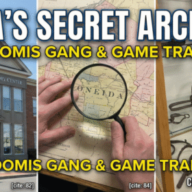 Oneida County History Center Utica: The Loomis Gang & Hidden Archives